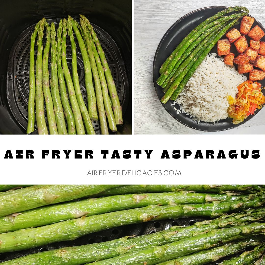 Yummy Air fryer Asparagus recipe that can not be resisted