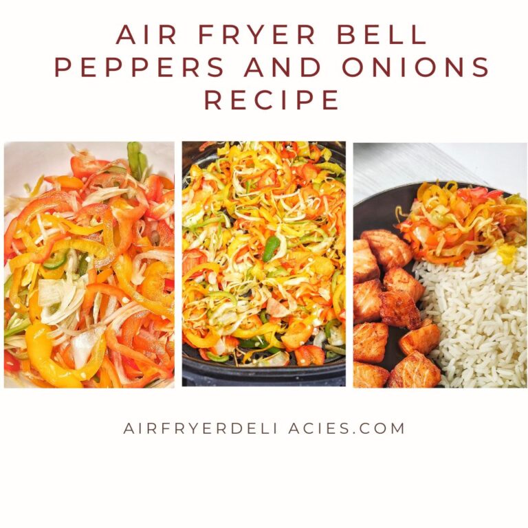 Air Fryer Bell Peppers and Onions